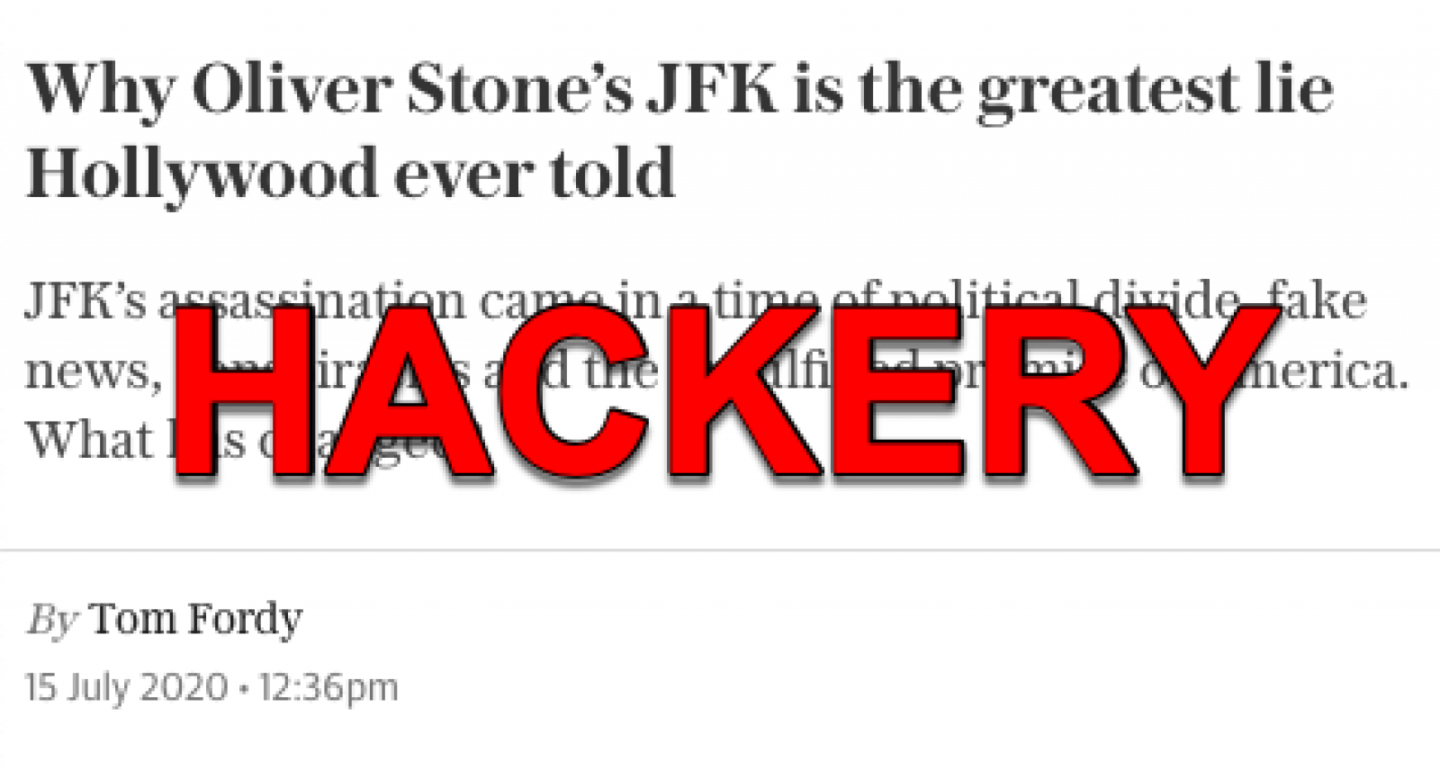 Oliver Stone amid the Trolls: Tom Fordy and The Telegraph